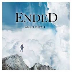 Ended : About to Fall
